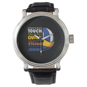 Volleyball Player You Must Be Strong Watch