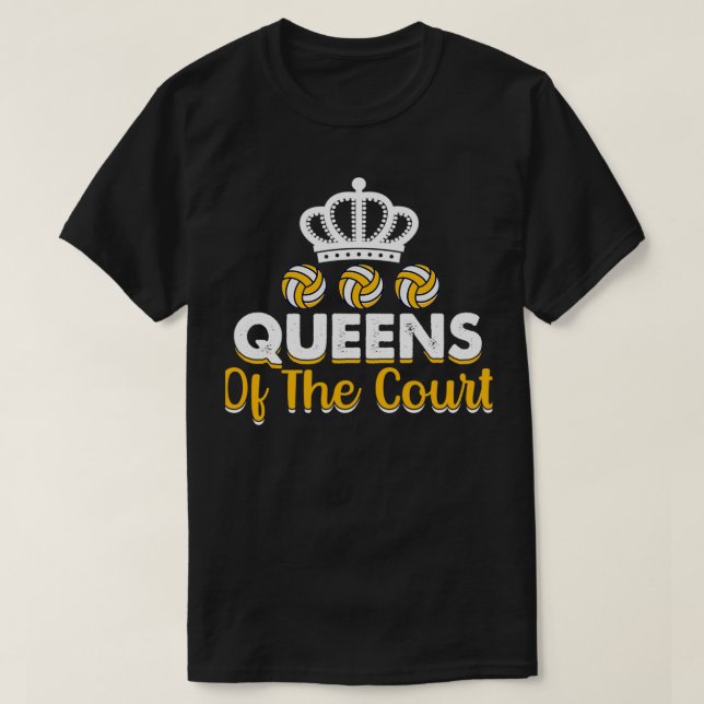Volleyball Queens of the Court T-Shirt (Design Front)