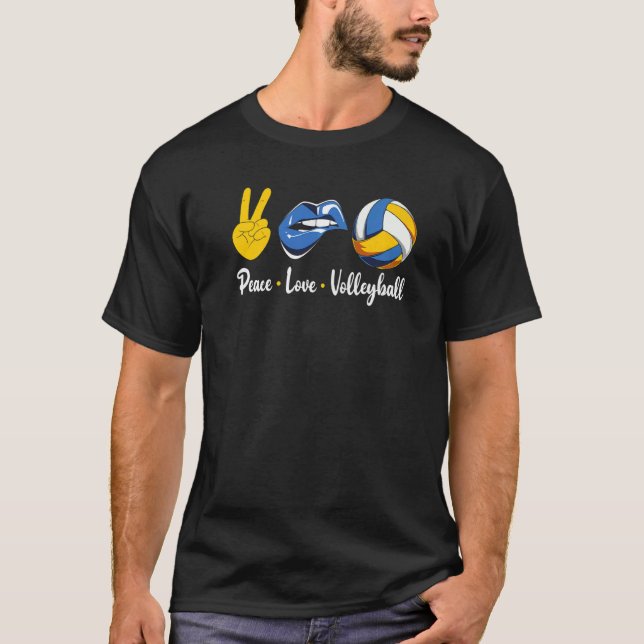 Volleyball Quote Peace Love Volleyball Girl Volley T-Shirt (Front)
