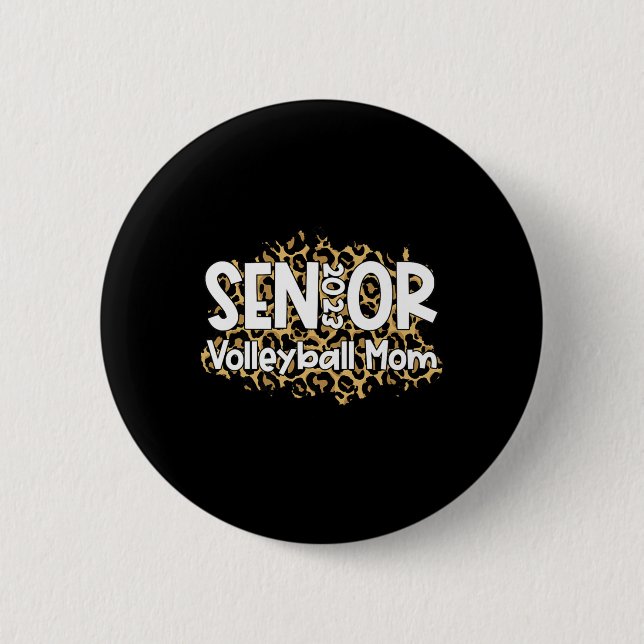 Volleyball Senior Mum  Volleyball Mum Graduation A 6 Cm Round Badge (Front)