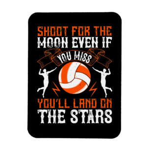 Volleyball - Shoot For The Moon Magnet