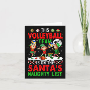 Volleyball Team Is On Santa's Xmas Naughty List Pl Card