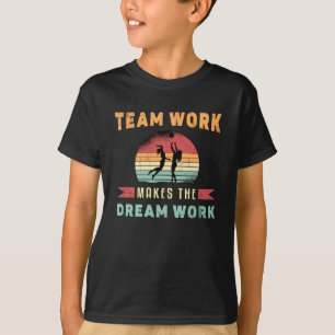 Volleyball Team Work Makes Dream Work Beach Retro T-Shirt