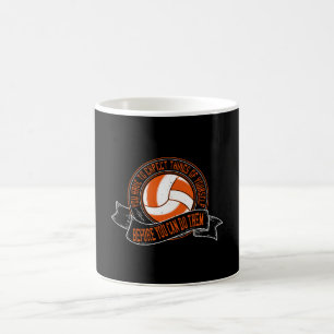 Volleyball - You Have To Expect Things Of Yourself Coffee Mug