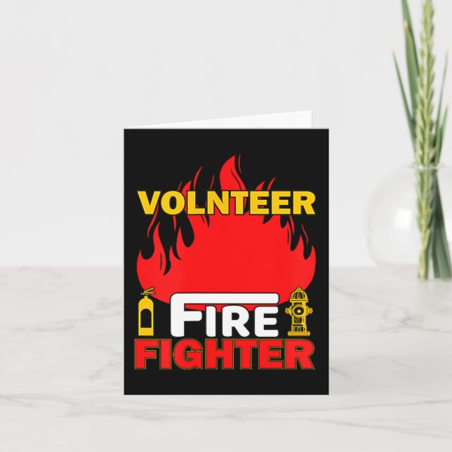 Volnteer Firefighter Fireman Gift Proud Firefighte Card (Front)