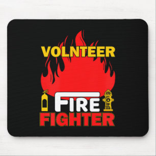 Volnteer Firefighter Fireman Gift Proud Firefighte Mouse Mat