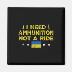 Volodymyr Zelensky I Need Ammunition Not A Ride Uk Magnet