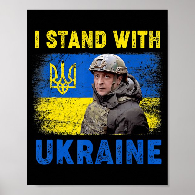 Volodymyr Zelensky I Stand With Ukraine Ukrainian  Poster (Front)