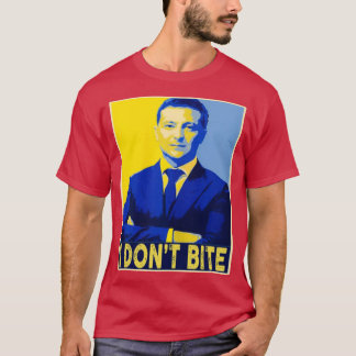Volodymyr Zelensky Talk To Me I Dont Bite   1  T-Shirt