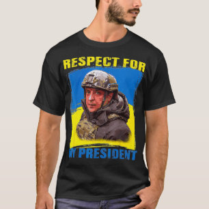 Volodymyr Zelensky Ukraine Flag Respect For My Pre T-Shirt