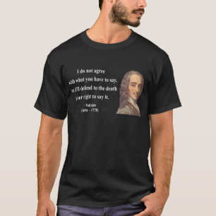 Voltaire Quote 1b T-Shirt