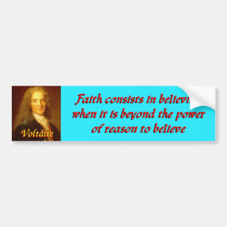 Voltaire quote 5 bumper sticker
