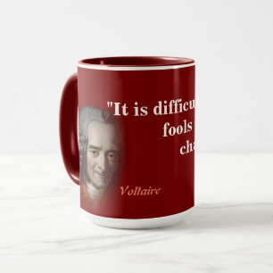 Voltaire Quote On Fools Mug