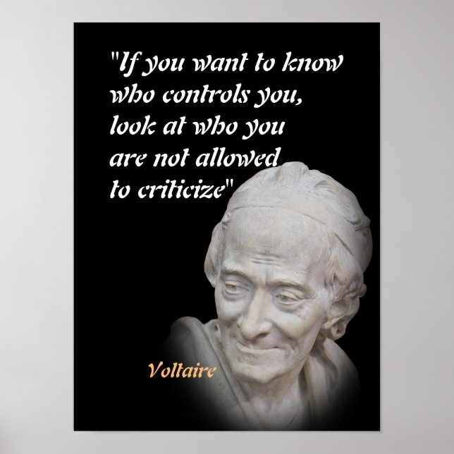 Voltaire Quote On Who Controls You Poster (Front)