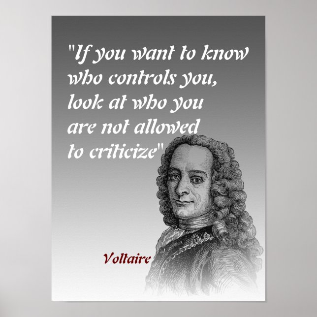 Voltaire Quote On Who Controls You Poster (Front)