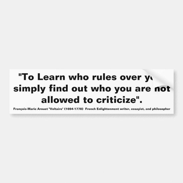 VOLTARE To Learn who Rules Over you Bumper Sticker (Front)