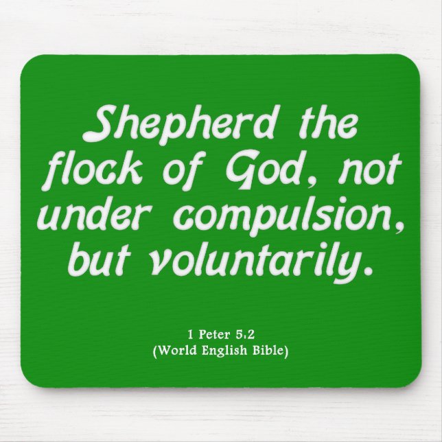 Voluntary Service 1 Peter 5-2 Mouse Mat (Front)