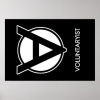 Voluntaryist Poster 19 by 13