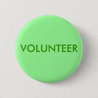 VOLUNTEER 6 CM ROUND BADGE