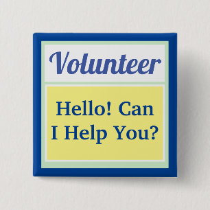 Volunteer Ask Me 15 Cm Square Badge