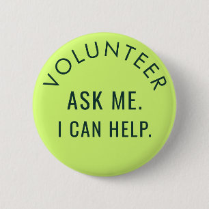Volunteer Ask Me Minimalist Charity Events Custom 6 Cm Round Badge