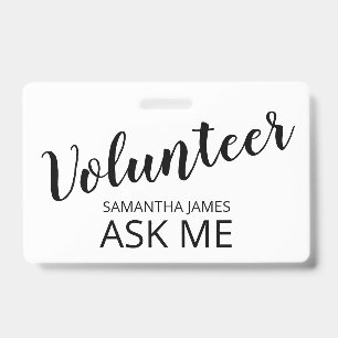 Volunteer Ask Me Name ID Badge