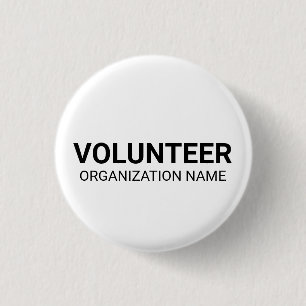 Volunteer black white custom organisation name  3 cm round badge