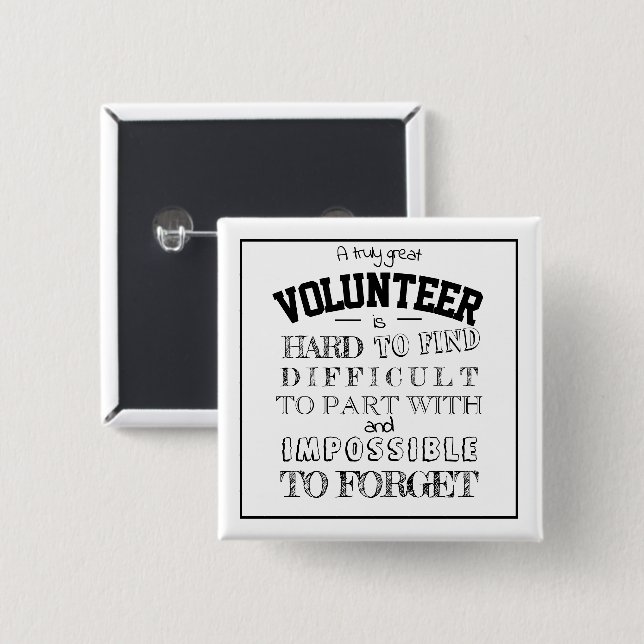 Volunteer button Appreciation Gift Thank you quote (Front & Back)