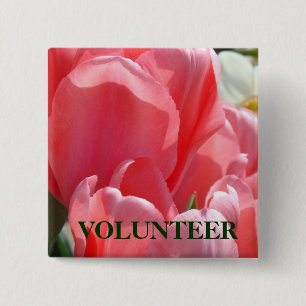 VOLUNTEER buttons Spring Tulip Flowers Charity