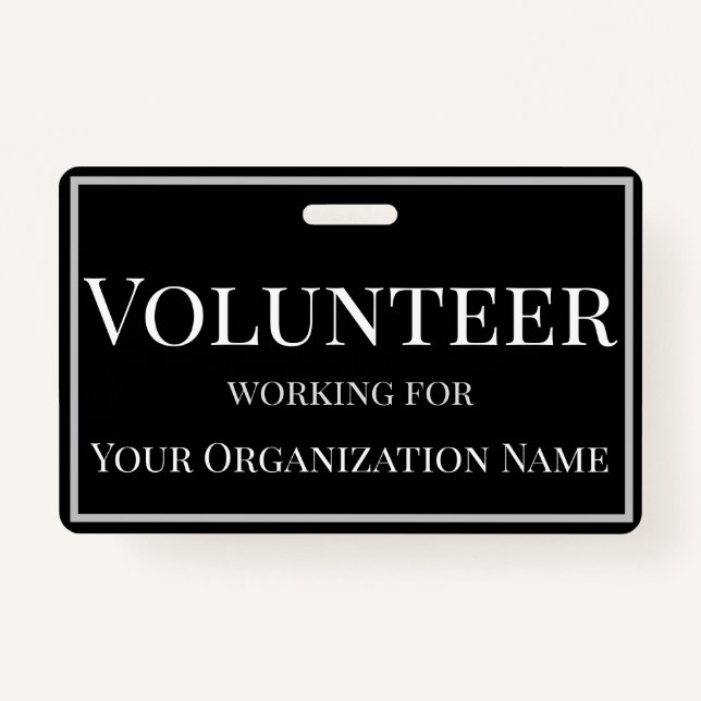 Volunteer Custom Name Black with White Text ID Badge (Front)