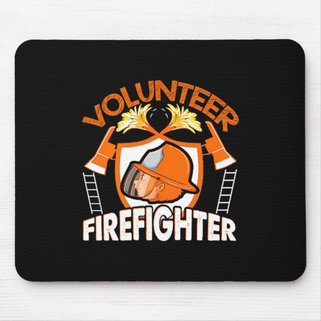 Volunteer Firefighter Fireman Gift Proud Firefight Mouse Mat (Front)