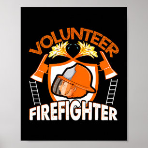 Volunteer Firefighter Fireman Gift Proud Firefight Poster