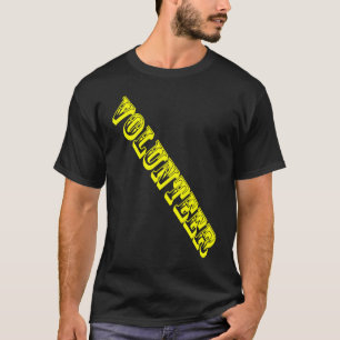 Volunteer Job Staff Event Uniform Charity Group Ch T-Shirt