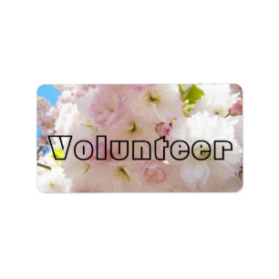 VOLUNTEER name tags ID labels Spring Blossoms