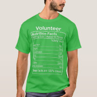 Volunteer Nutrition Facts Funny Sarcastic 