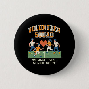 Volunteer Squad - Group Giving Soccer Heart Design 6 Cm Round Badge