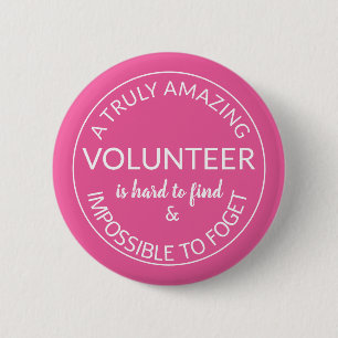 Volunteer thank you 6 cm round badge