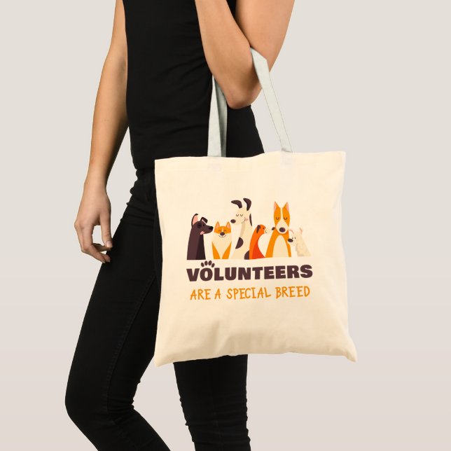 Volunteers Are a Special Breed Dog Rescue Shelter  Tote Bag (Front (Product))