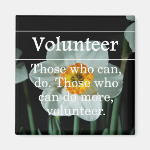 Volunteers do more for others magnet