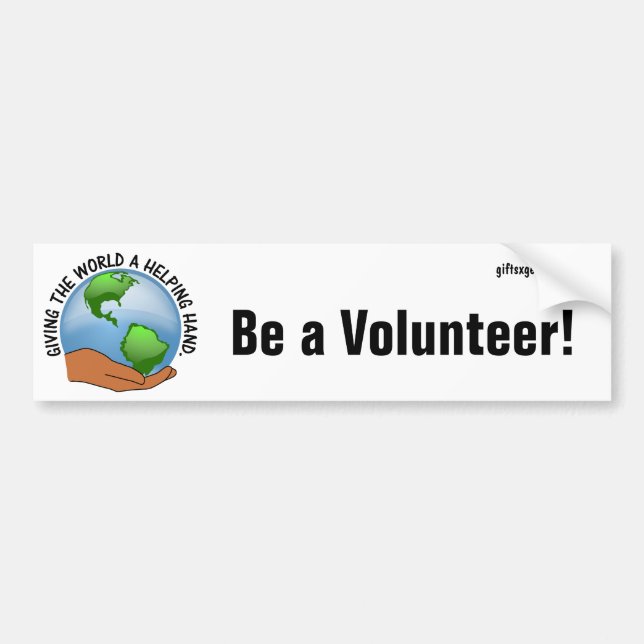 Volunteers give the world a helping hand bumper sticker (Front)