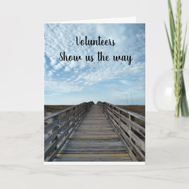 Volunteers Show the Way Beach Boardwalk Card (Front)