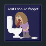 Vomiting Lest I should forget sobriety magnet<br><div class="desc">Lest I should forget vomiting magnet. A good reminder of why I should stay away from that first drink today!! The text is customisable by clicking on the "Customise It" button - lots of different fonts and colours to choose from. You can also change the background colour if you like....</div>