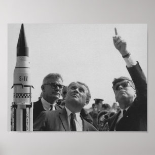 Von Braun and JFK Looking Towards The Sky Poster