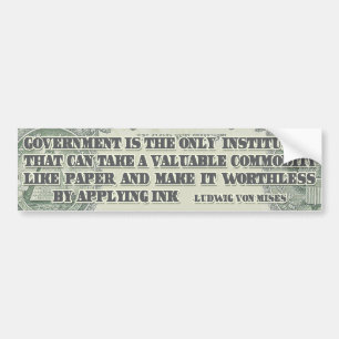 Von Mises on Paper Money Bumper Sticker