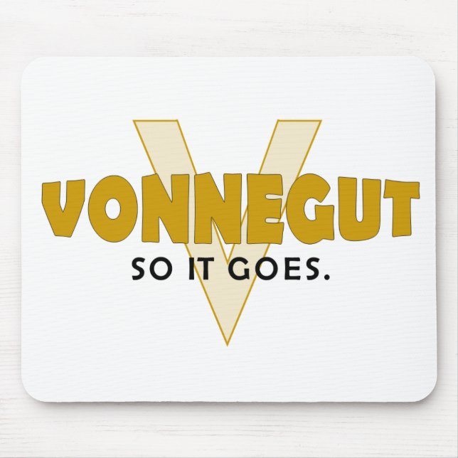 Vonnegut So It Goes Mouse Mat (Front)
