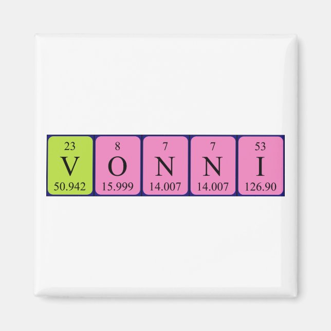 Vonni periodic table name magnet (Front)