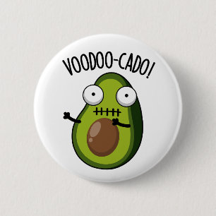 Voodoo-cado Funny Avocado Pun  6 Cm Round Badge