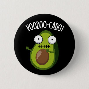 Voodoo-cado Funny Avocado Pun Dark BG 6 Cm Round Badge