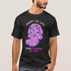 Voodoo Doll Sorry I'm Late Pastel Goth Doll Voodo T-Shirt