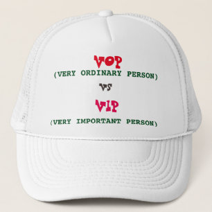 Vop vs Vip Trucker Hat